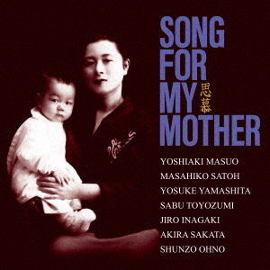 Song　for　my　mother?思慕