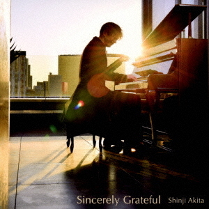 Sincerely　Grateful