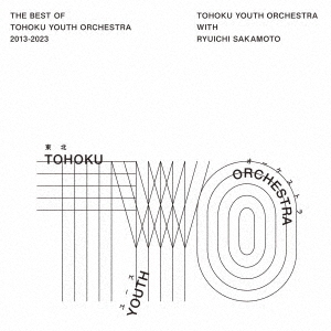 The　Best　of　Tohoku　Youth　Orchestra　2013?2023