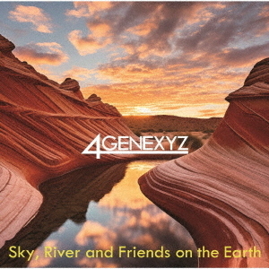Sky，River　and　Friends　on　the　Earth