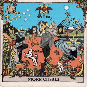 MORE　CHAOS
