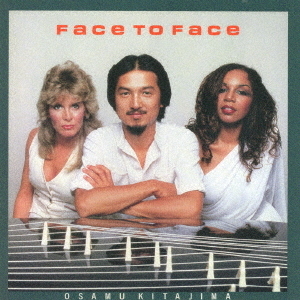 FACE　TO　FACE