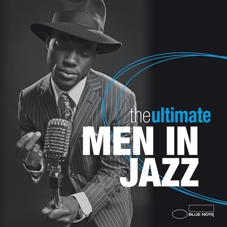 THE ULTIMATE MEN IN JAZZ