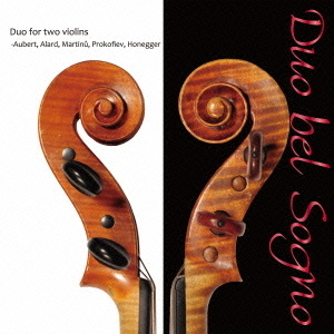 Duo　Bel　Sogno　2つのヴァイオリンのためのデュオ曲集