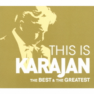 THIS　IS　KARAJAN　ベスト＆グレイテスト