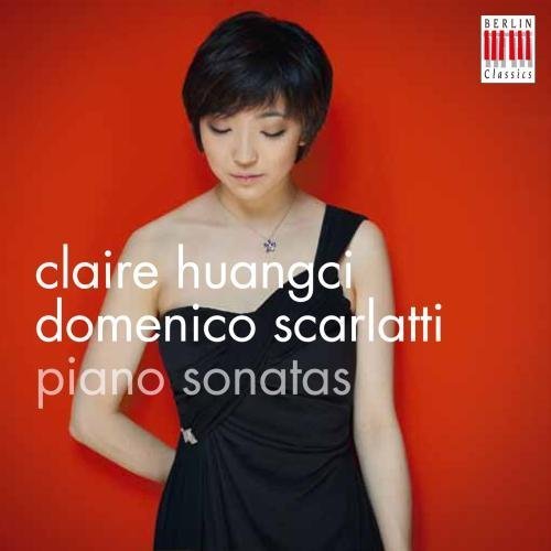 CLAIRE HUANGCI/D. SCARLATTI : SONATAS（輸入盤）