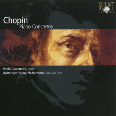 PAOLO GIACOMETTI/CHOPIN : PIANO CONCERTO #1 & 2（輸入盤）