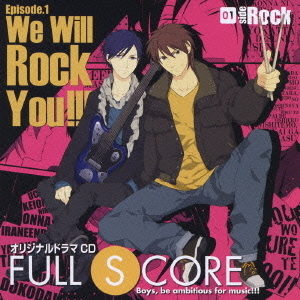 オリジナルドラマCD　FULL　SCORE　01　side　Rock