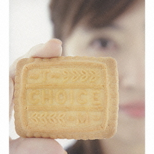 CHOICE（初回限定盤）