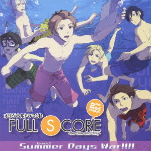 オリジナルドラマCD　FULL　SCORE－the　One　and　Only－　the　2nd　season　02