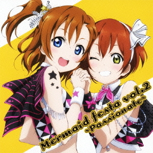 Mermaid　festa　vol．2　?Passionate?
