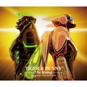 劇場版　TIGER　＆　BUNNY　－The　Rising－　オリジナルサウンドトラック
