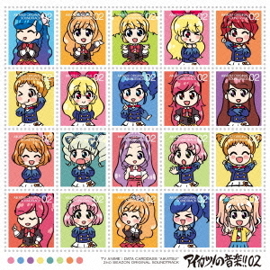 TVアニメ／データカードダス『アイカツ！』2ndシーズン　オリジナルサウンドトラック　アイカツ！の音楽！！　02