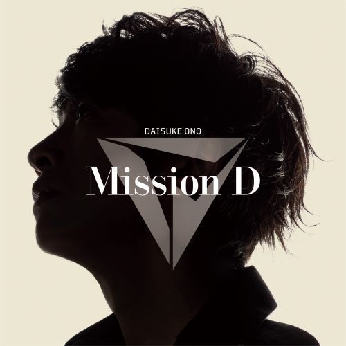 小野大輔／Mission　D