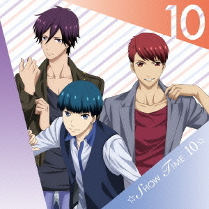 ☆SHOW　TIME　10☆team鳳＆華桜会／「スタミュ」ミュージカルソングシリーズ