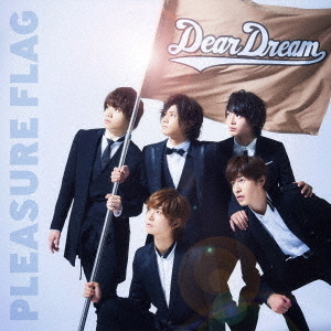 PLEASURE　FLAG／シンアイなる夢へ！