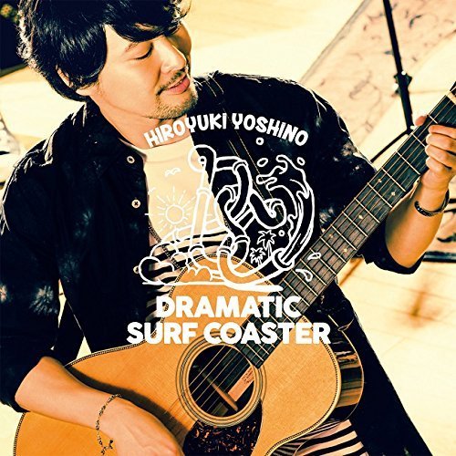 DRAMATIC　SURF　COASTER