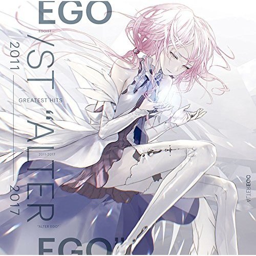 GREATEST　HITS　2011－2017“ALTER　EGO”