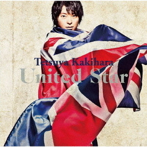 柿原徹也 6th Mini Album「United Star」【通常盤（CD）】