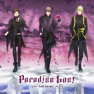 うたの☆プリンスさまっ♪HE★VENSドラマCD　上巻　「Paradise　Lost?Fall　on　me?」
