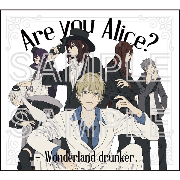 「Are you Alice? - Wonderland drunker.」（セブンネット限定特典：アクリルキーホルダー（両面デザイン）(数量限定））
