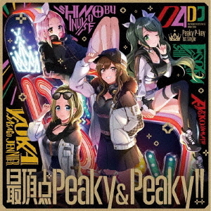 Peaky P-key／最頂点Peaky&Peaky!!【Blu-ray付生産限定盤】（連動購入特典対象商品）