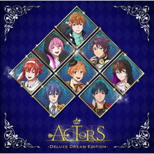 ACTORS－Deluxe　Dream　Edition－