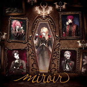 Fantome Iris／miroir【通常盤】