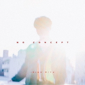 入野自由／7thミニアルバム「NO CONCEPT」【通常盤】