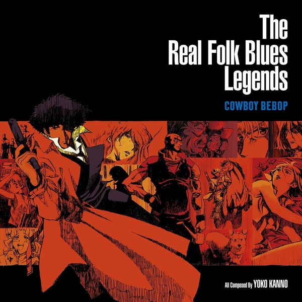 COWBOY BEBOP The Real Folk Blues Legends COWBOY BEBOP(アナログ盤/2枚組)