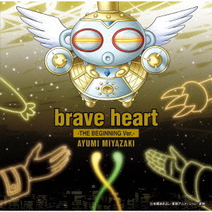 brave　heart－THE　BEGINNING　Ver．－