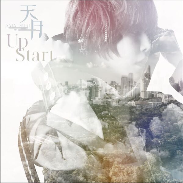 天月-あまつき-／Up Start（CD）（セブンネット限定特典：アクリルチャームミニキーホルダー）