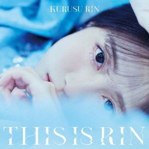 来栖りん／THIS IS RIN（通常盤／CD）