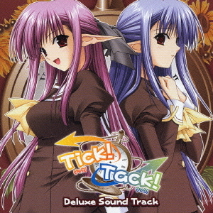 Tick！Tack！デラックスサウンドトラック