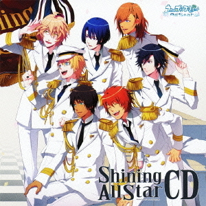 うたの☆プリンスさまっ♪Shining　All　Star　CD