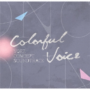 Colorful　Voice　VOEZ　CONCEPT　SOUNDTRACK
