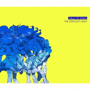 Tokyo 7th シスターズ／THE STRAIGHT LIGHT（初回限定盤／3CD+DVD）＜セブンネット限定特典：ポストカード＞