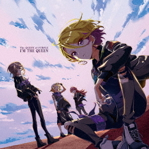 The QUEEN of PURPLE／I’M THE QUEEN