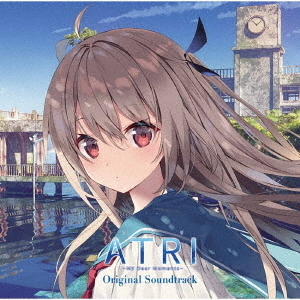 ATRI　－My　Dear　Moments－　Original　Soundtrack