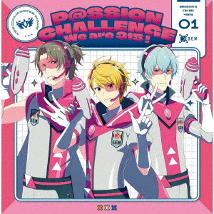THE IDOLM＠STER SideM ~P＠SSION CHALLENGE We are 315！~ MONTHLY THEME SONG 01 S．E．M（CD）