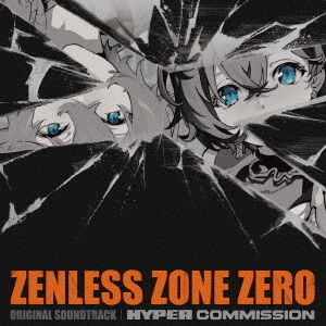 Zenless　Zone　Zero　Original　Soundtrack