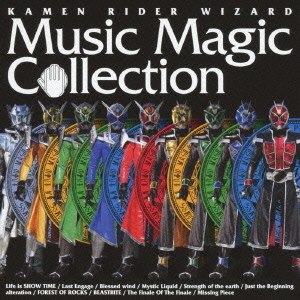 KAMEN　RIDER　WIZARD　Music　Magic　Collection
