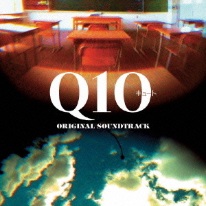 Q10　オリジナル・サウンドトラック