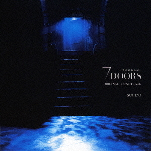7DOORS?青ひげ公の城?　ORIGINAL　SOUNDTRACK