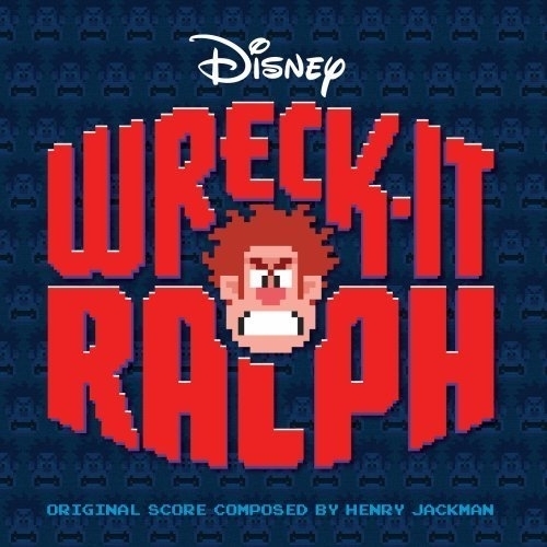 WRECK-IT RALPH／(シュガー ラッシュサウンドトラック／輸入盤)