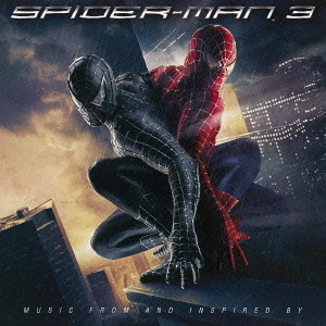 スパイダーマン3　オリジナル・サウンドトラック