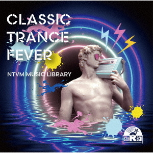NTVM　Music　Library　CLASSIC　TRANCE　FEVER