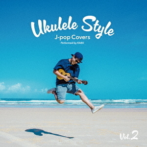 KAIKI／UKULELE Style~J-POP Covers~ Vol.2（CD）