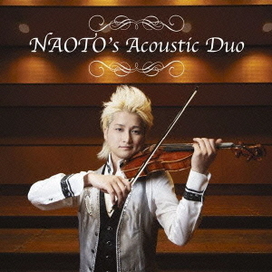 NAOTO’s　Acoustic　Duo