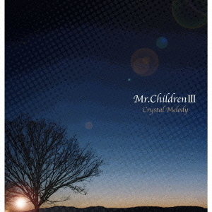Mr．Children　作品集Ⅲ